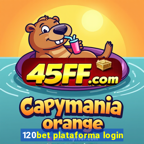 120bet plataforma login